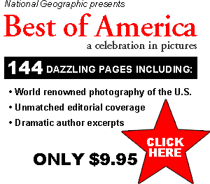 National Geographic Presents: Best of America, a celebration in pictures